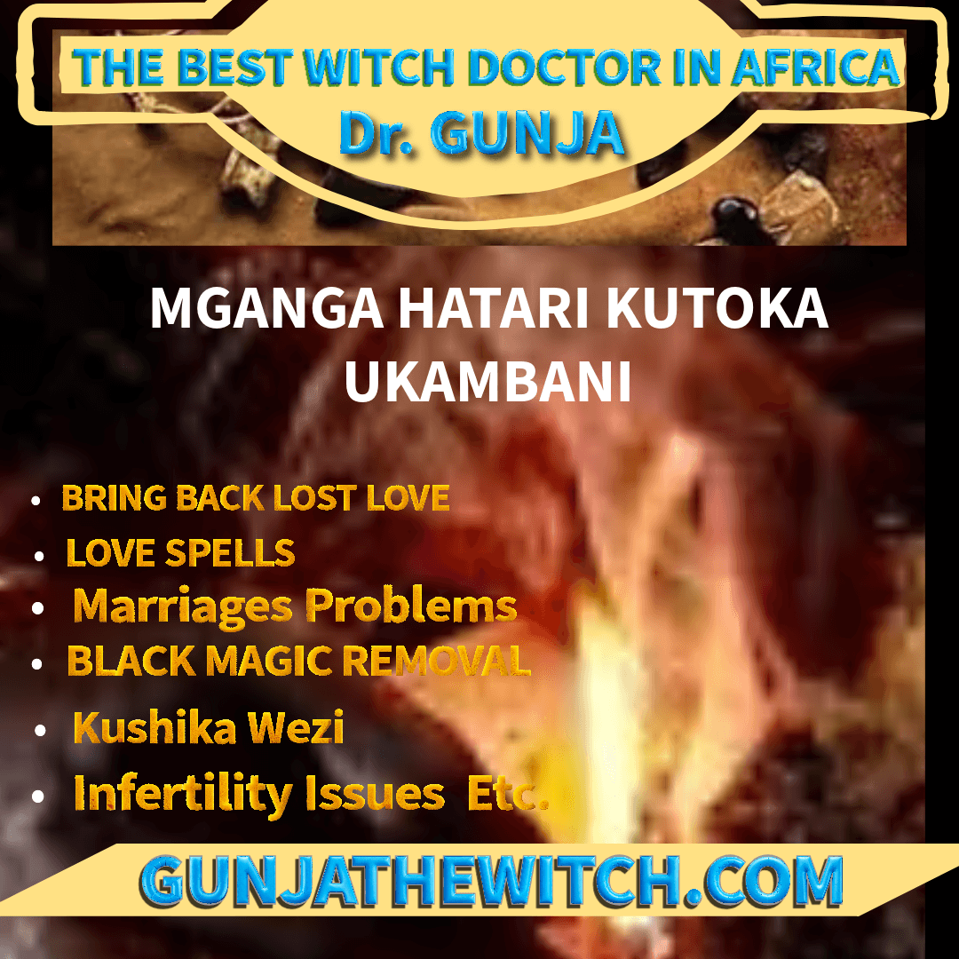 The Most Famous Traditional Healer & Witch Doctor in Lugazi